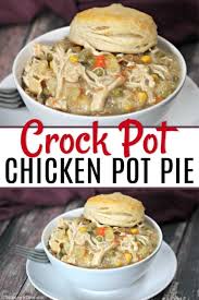 The Best Crock Pot Chicken Pot Pie Recipe Easy Chicken Pot Pie Recipe In 2020 Crockpot Recipes Slow Cooker Chicken Crockpot Recipes Recipes