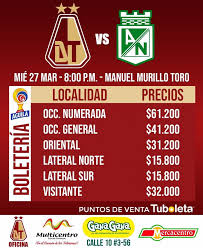 Hora, ver en vivo y cuotas altas para apostar. Deportes Tolima Define Precios Para Enfrentar A Nacional En Ibague Alerta Tolima