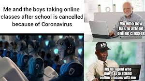 Lockdown memes that have come out of week two of quarantine, all of the best lockdown memes this week from twitter dot com. School During The Coronavirus Lockdown Know Your Meme