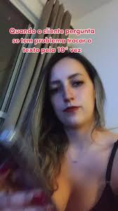 Quando o cliente pergunta se tem problema trocar o texto pela 10° vez