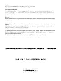 Untuk memendekkan durasi video, hanya 10 tips yang dapat. Tugasan Pembantu Pengurusan Murid Semasa Cuti Sekolah