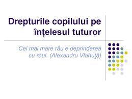 Descărcați ca pdf sau citiți online pe scribd. Ppt Drepturile Copilului Pe InÈ›elesul Tuturor Powerpoint Presentation Id 930992