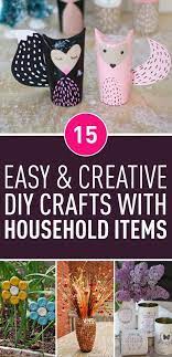 Sometimes The Most Brilliant Crafts Are Made Using The Things You Ve Already Have In Your Home From Button Easy Diy Crafts Household Items Diy Arts And Crafts