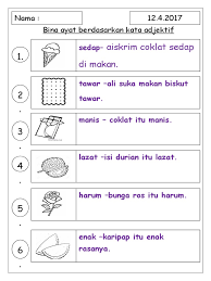 Melalui penggunaan ict, para guru boleh memaksimumkan penambahan perkongsian pembelajaran secara online sama ada pembelajaran secara jarak jauh atau pembelajaran kendiri tanpa mengambil kira lokasi dan. Bina Ayat Berdasarkan Kata Adjektif Pancaindera