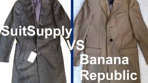 And old navy (canada) inc., and banana republic (canada) inc. Topcoat War Suitsupply Vs Banana Republic The Peak Lapel