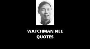 Enjoy the top 223 famous quotes, sayings and quotations by watchman nee. 50 Motivational Watchman Nee Quotes For Success In Life