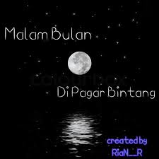 Malam bulan di pagar bintang, tambah seri cuaca malam, murni sungguh ciptaan tuhan, bulan bintang lampu alam. Malam Bulan Dipagar Bintang Chord