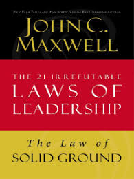 This leadership study in the life of paul—who could have seen himself as a failure for numerous reasons—is one of the 120 profiles in leadership lessons the above is adapted from the maxwell leadership bible / third edition by john c. Read The Law Of Solid Ground Online By John C Maxwell Books