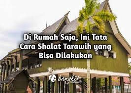Semua umat muslim disunnahkan untuk melakukan sholat tarawih selepas sholat isya sampai sebelum fajar datang. Panduan Khusus Shalat Tarawih Yang Bisa Dilakukan Di Rumah Saja