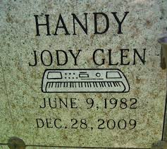 Jody Glen Handy (1982-2009)