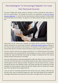 Dermatologists To Increasingly Register For Laser Hair Removal Courses By Australian Laser Cosmetic Academy Issuu