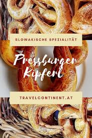 Pressburger Kipferl Slowakische Spezialitat Kipferl Rezepte Lebensmittel Essen