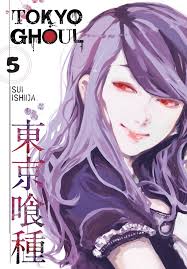 В 00:00 ночной сеанс на tokyo mx tv. Tokyo Ghoul Vol 5 Book By Sui Ishida Official Publisher Page Simon Schuster Canada