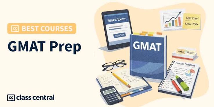 6 Best GMAT Prep Courses + Free Resources in 2026 — Class Central