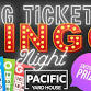 BIG TICKET BINGOOOOO @ PACIFIC YARD HOUSE