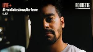 Alfredo Colón: Alcove/Our Armor