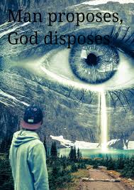 The screenshot containing the lengthy message has attracted several reactions from internet users as some opined that it's an act of wickedness while some faulted him for adding the saying man proposes, god disposes because … Man Proposes God Disposes English Drama Story Annie Jaison
