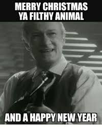 Pin By J Allen On Quote Me Christmas Quotes Funny Merry Christmas Ya Filthy Animal Happy New Year Meme
