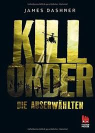 Nur ein kleiner teil ist noch bewohnbar. Die Auserwahlten Kill Order Das Prequel Zur Maze Runner Trilogie Die Auserwahlten Maze Runner Band 4 Von James Dashner