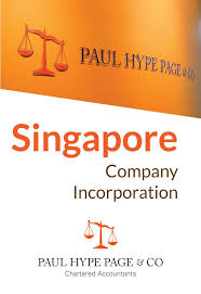Incorporate Singapore Company With Paul Hype Page Co An Acra Licensed Singapore Company Incorporation Spec Know Your Customer Chartered Accountant Singapore