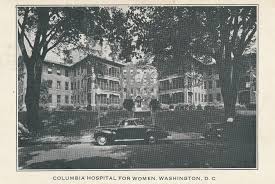 Columbia Hospital For Women C 1950 Hospital History Postcard