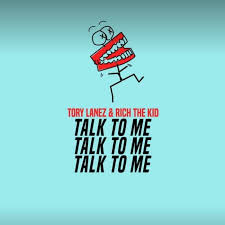 Pin On Download Mp3 Tory Lanez Talk To Me Feat Rich The Kid