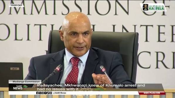 Madlanga Commission | Padayachee says Mkhwanazi knew of Khumalo's arrest and had no issues with it