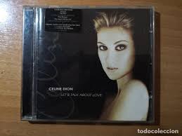 G d let's talk about trust, and i wanna show you d bm 4. Celine Dion Lets Talk About Love Cd Celine Dion Songs Age