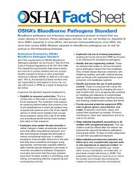 Those who complete the training receive a bloodborne pathogens training certification valid for one year. Fact Sheet Osha S Bloodborne Pathogens Standard