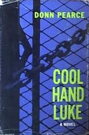 Cool Hand Luke (novel) - Wikipedia
