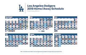 Times and schedule are subject to change. Los Angeles Dodgers 2019 Regular Season Schedule Dodger Blue