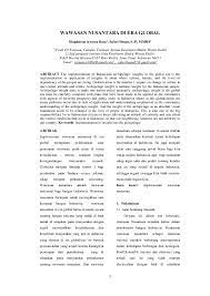 Dalam pelaksanaannya, wawasan nusantara mengutamakan kesatuan wilayah dan menghargai kebhinekaan untuk mencapai tujuan nasional. Wawasan Nusantara Research Papers Academia Edu