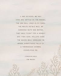 Virginia Woolf Poetry Print The Waves Quotes About The Sea Etsy Sea Quotes Wave Quotes Virginia Woolf Quotes