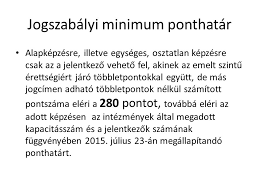 Évi általános felsőoktatási felvételi ponthatárait, amelyeket a felvi.hu oldalon is közzétettek. Felveteli Tajekoztato Ppt Letolteni