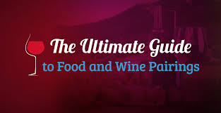The Ultimate Guide To Wine And Food Pairings Xtrema Pure