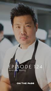 On The Pass x @awongsw1 of Two Michelin Star @a.wong_londonuk , Ep. 124  guest is Chef Andrew Wong — chef, anthropologist, and cultural historian.  Born in Britain and of Chinese heritage, Andrew’s ...