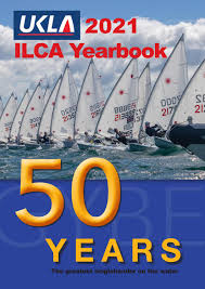 Ukla 2021 Gybe Yearbook Ilca By Ukla Ilca Sailing Issuu