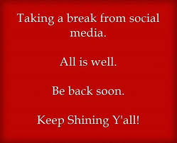 Change the username instagram account. Taking A Break From Social Media All Is Well Be Back Soon Keep Shining Y All Social Media Quotes Truths Social Media Break Social Media Quotes
