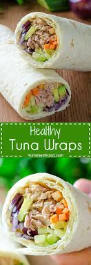 Healthy Tuna Wraps Recipe Workout Food Recipes Healthy Eating