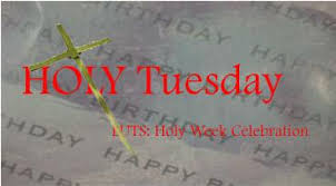 Holy tuesday 2020 is observed on tuesday, april 7, 2020. Holy Week 2008 Holy Tuesday Reflections Euts Everything Under The Sun