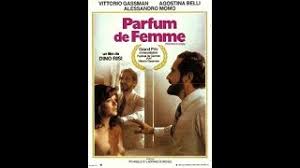103 minutes date de début : Parfum De Femme Youtube