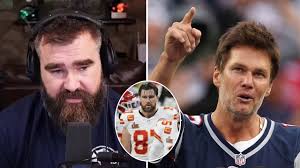BREAKING: Tom Brady Roasts Travis Kelce Over Super Bowl Focus, Suggesting 'If  He Had Focused on Football Instead of Taylor Swift, Chiefs Would Have a 3- Peat'; Jason Kelce Hits Back:'I Love Brady,
