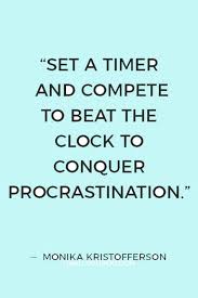 The quotes in this section provide insights into the phenomenon of procrastination itself. 159 Motivational Overcoming Procrastination Quotes For Taking Action