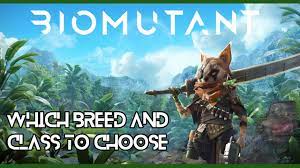 Biomutant character creation, races, breeds, classes & mutations. T7osvo5p9d0afm