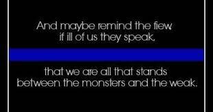 Thin Blue Line Police Quotes Police Wife Life Police Humor