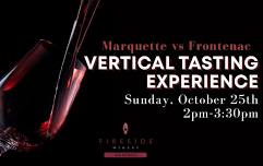 Marquette vs Frontenac: Vertical Tasting Experience
