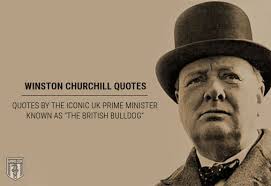 The prime minister is the political leader of the united kingdom and is the head of the government. Winston Churchill Quotes Quotes By Sir Winston Churchill The British Bulldog