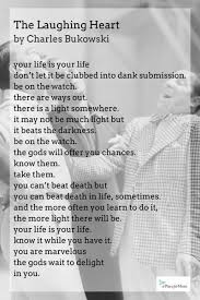 Poem The Laughing Heart Inspirational Quotes Inspirational Poems Positive Quotes