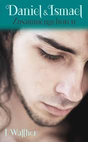 Daniel und Ismael