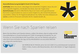 Spain travel health ist eine app, mit der sie das erforderliche gesundheitsformular für reisen nach spanien direkt auf ihrem smartphone ausfüllen zunächst müssen sie das formular mit den erforderlichen informationen ausfüllen. Reisen Sie Nach Spanien Ab Sofort Fcs Formular Zur Gesundheitskontrolle Erforderlich Nachrichten Es